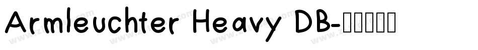 Armleuchter Heavy DB字体转换